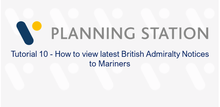 How to view latest British Admiralty Notices to Mariners – VPS Tutorial